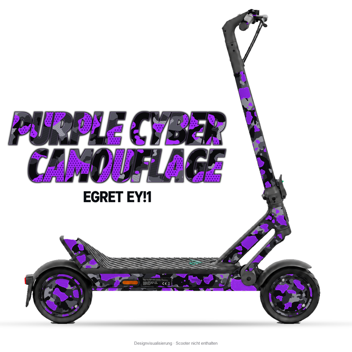 PURPLE CYBER CAMOUFLAGE – Designvisualisierung am Egret Ey!1. Scooter nicht enthalten.