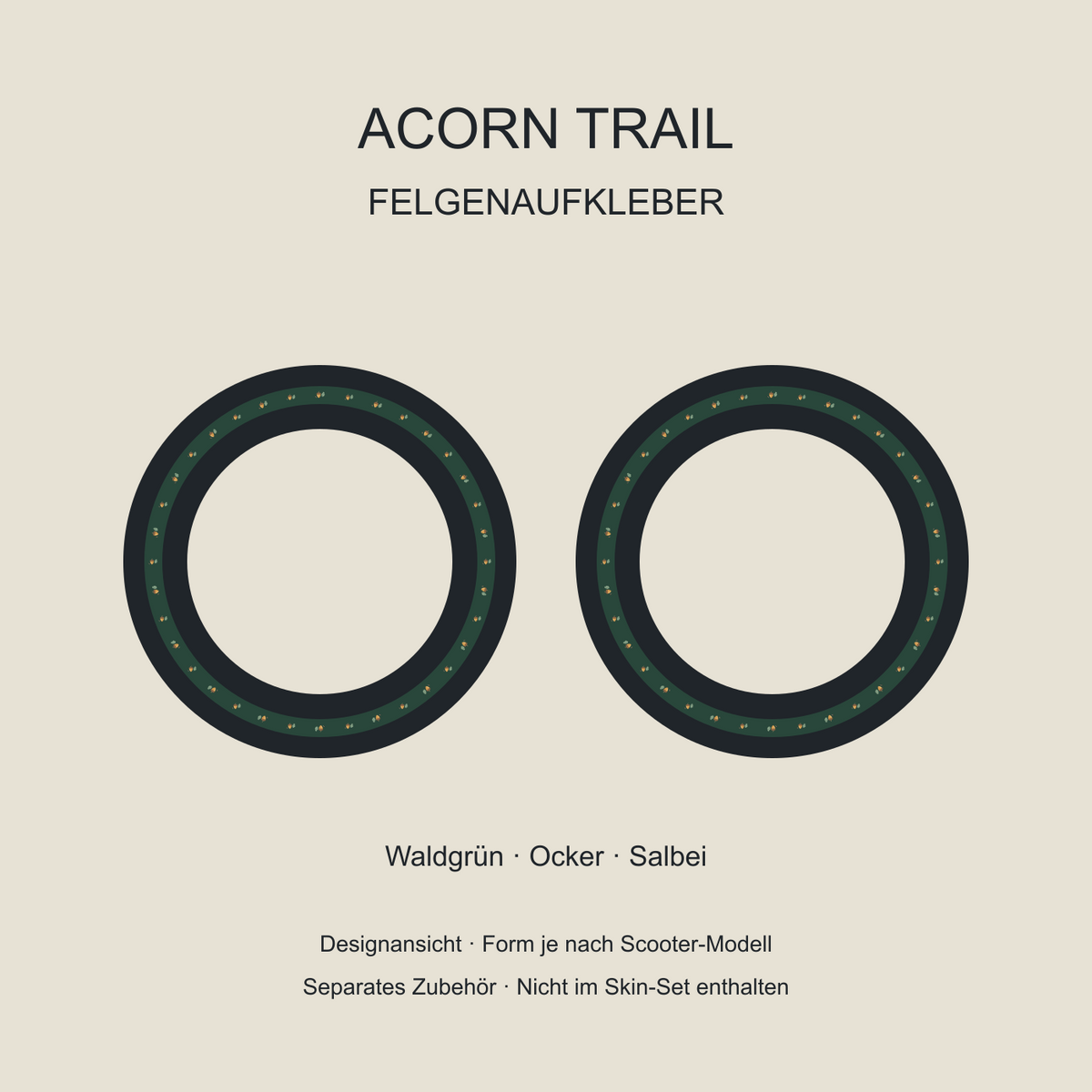 Acorn Trail Felgenaufkleber: kleine Eicheln und Eichenblätter auf Waldgrün. Separates Zubehör, nicht im Skin-Set enthalten.