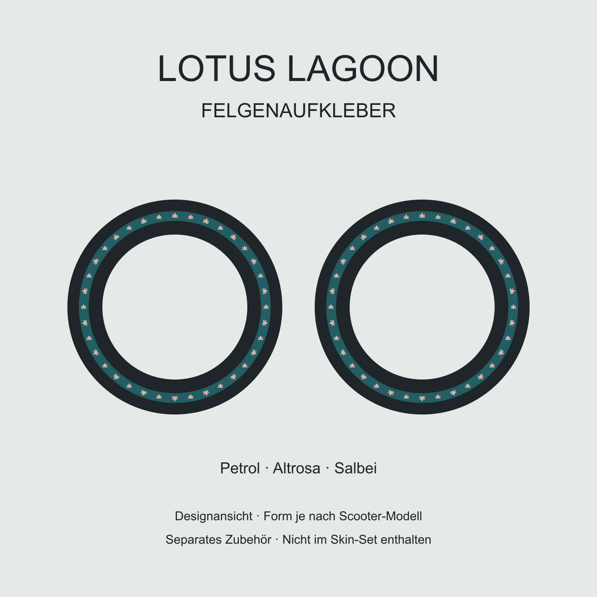 Lotus Lagoon Felgenaufkleber in Petrol, Altrosa und Salbei. Separates Zubehör, nicht im Skin-Set enthalten.