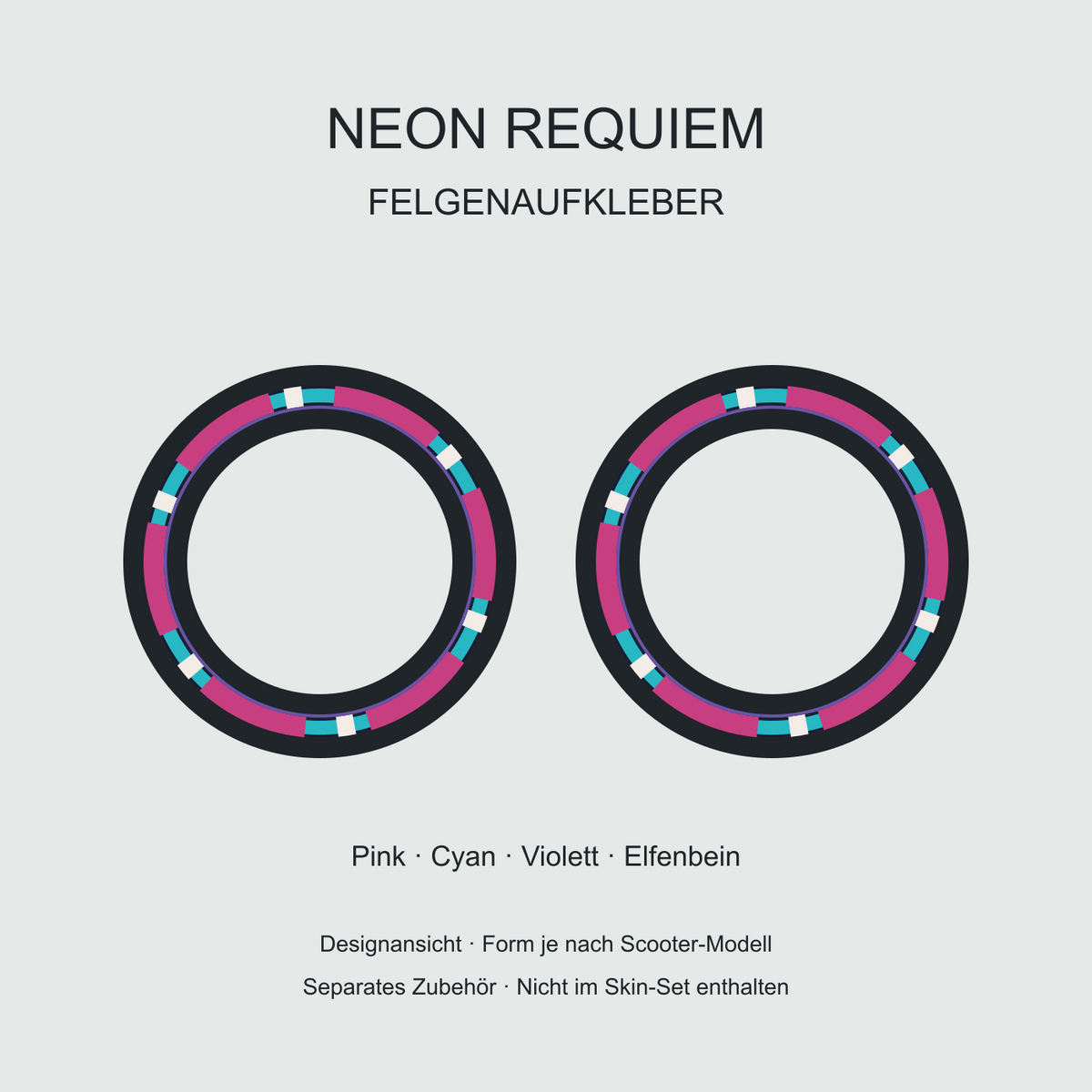Neon Requiem Felgenaufkleber mit breiten pinken Segmenten, Cyan, elfenbeinfarbenen Markierungen und violetter Innenlinie. Separates Zubehör.