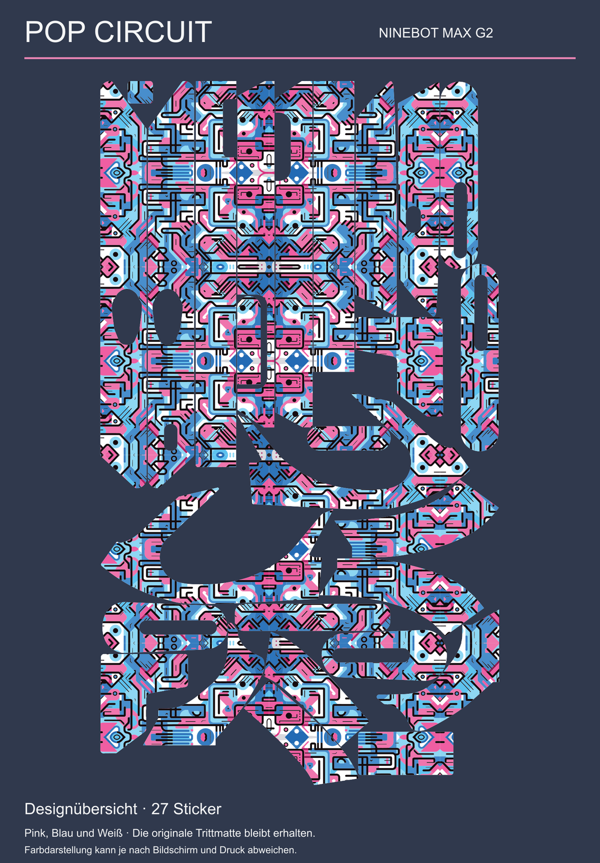 POP CIRCUIT für NINEBOT MAX G2 – Designübersicht der 27 tatsächlichen Skin-Teile; originale Trittmatte bleibt erhalten