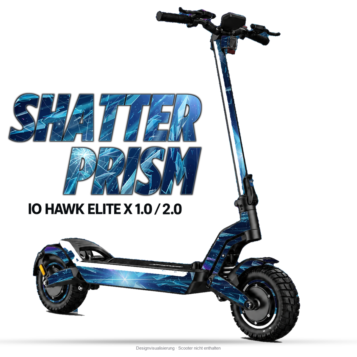 SHATTER PRISM – Designvisualisierung am IO HAWK Elite X 1.0 / 2.0. Scooter nicht enthalten.