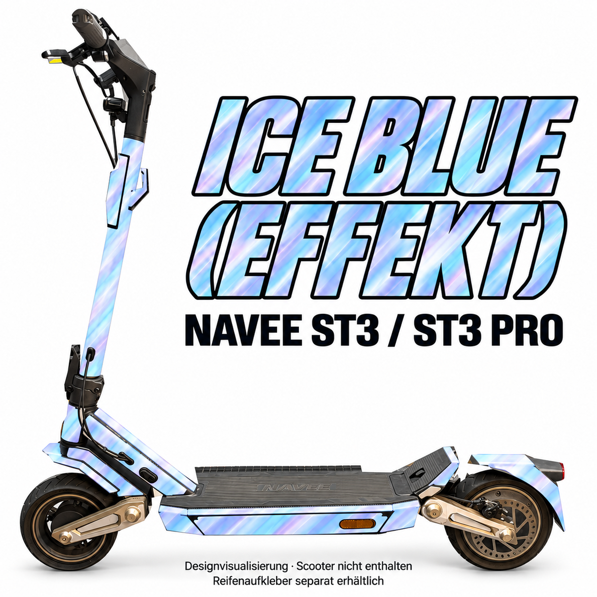 NAVEE ST3 / ST3 Pro Skin – ICE BLUE (EFFEKT) – Designvisualisierung auf den geprüften ST3-Folienflächen. Scooter nicht enthalten. Reifenaufkleber separat erhältlich.