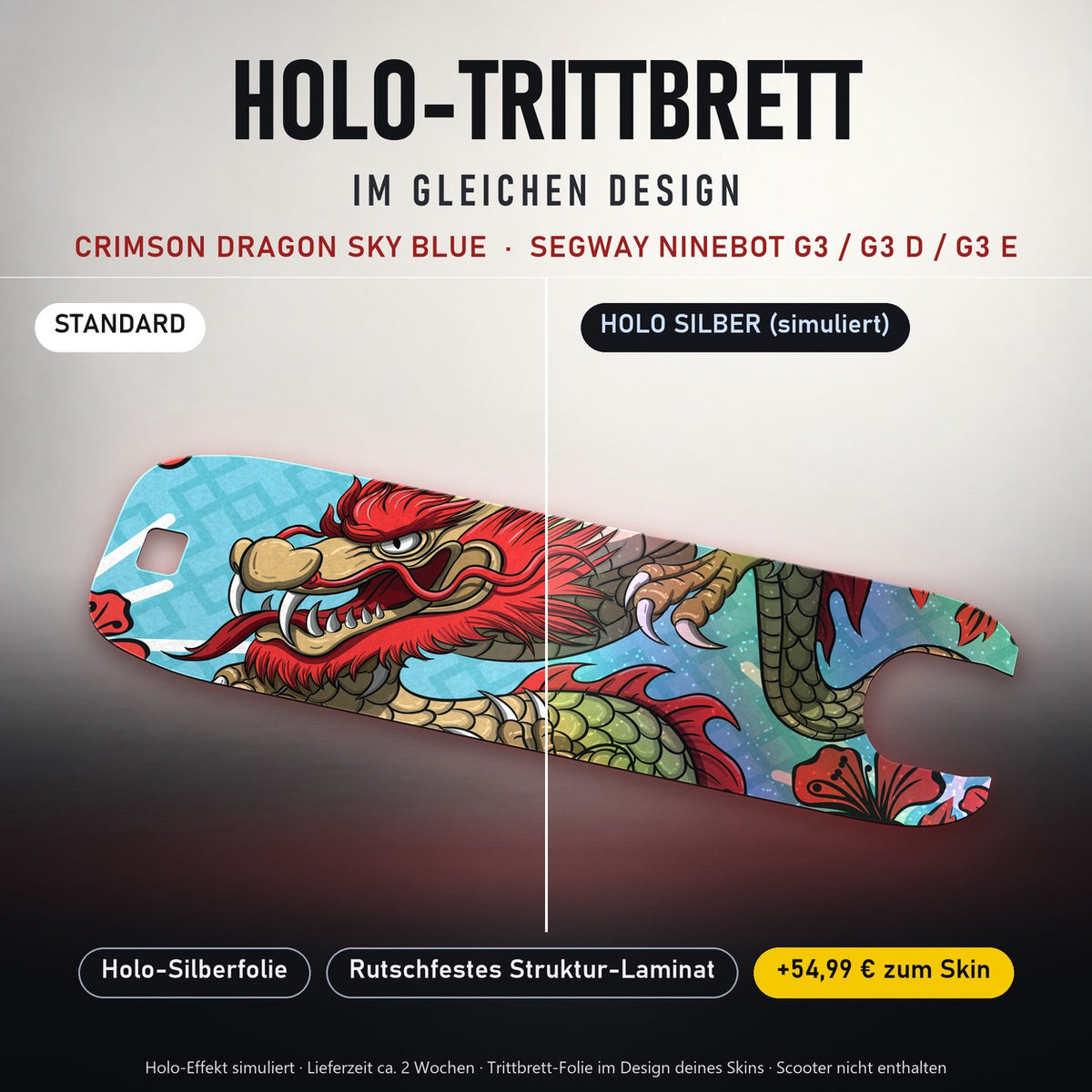 Holo-Trittbrett im gleichen Design – CRIMSON DRAGON SKY BLUE für SEGWAY NINEBOT G3 / G3 D / G3 E, Holo-Effekt simuliert (+54,99 €)
