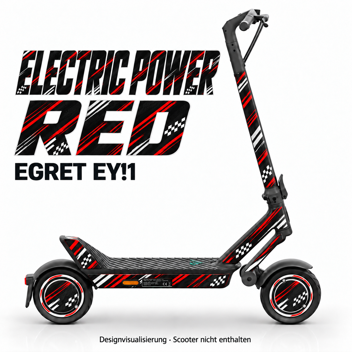Egret Ey!1 Skin ELECTRIC POWER RED – Designvisualisierung. Reifenaufkleber separat erhältlich. Scooter nicht enthalten.