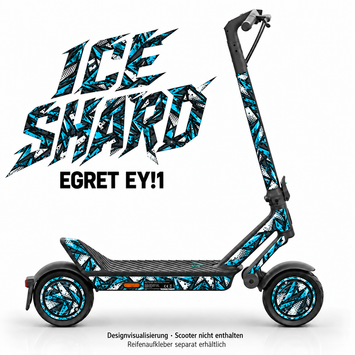 EGRET EY!1 SKIN | ICE SHARD – Designvisualisierung; Scooter nicht enthalten. Reifenaufkleber separat erhältlich.