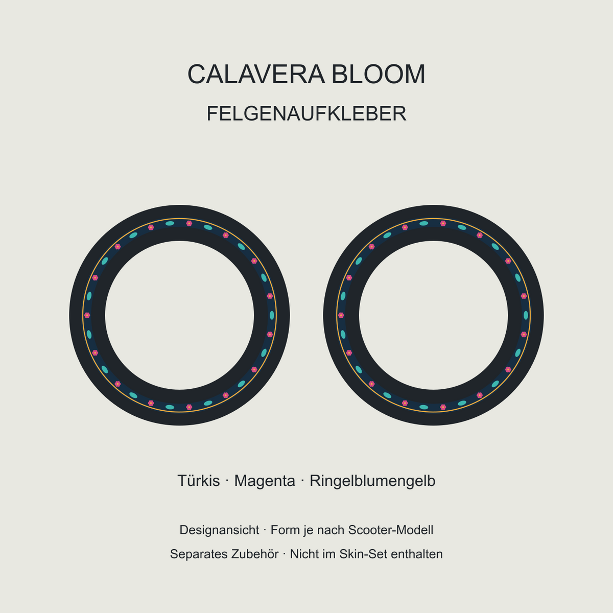 CALAVERA BLOOM Felgenaufkleber – türkise Blätter, magenta Blüten und gelbe Linie auf Navy. Separates Zubehör, nicht im Skin-Set enthalten.