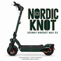 NORDIC KNOT Skin für Segway Ninebot MAX G3. Felgenaufkleber separat erhältlich.