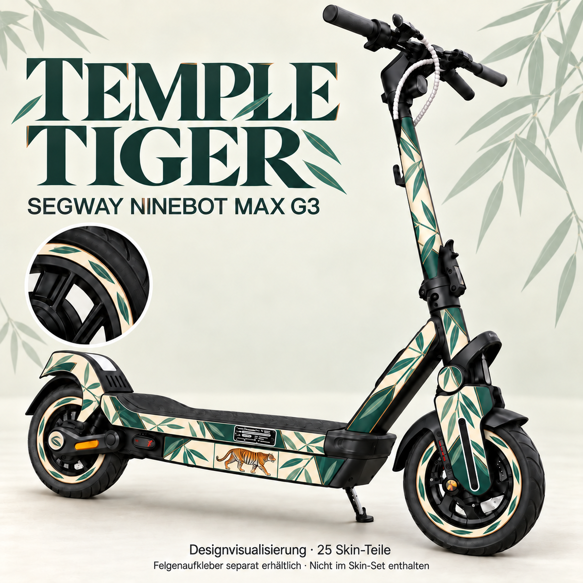 TEMPLE TIGER am Segway Ninebot MAX G3 – Creme, grüne Bambuszweige und Tiger auf den getrennten unteren Seitenteilen; passende Felgenaufkleber separat, nicht im Skin-Set enthalten.