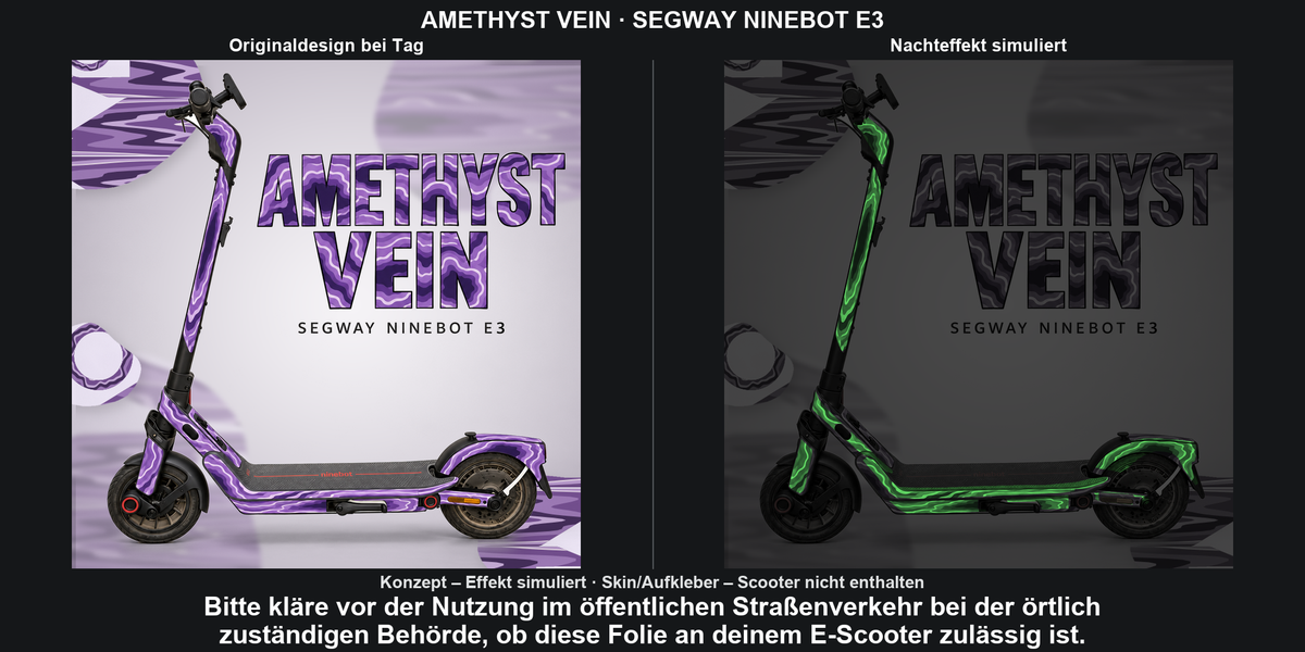 AMETHYST VEIN · SEGWAY NINEBOT E3 – Original bei Tag und simulierter grüner Nachleuchteffekt; Effekt simuliert; Scooter nicht enthalten. Bitte kläre vor der Nutzung im öffentlichen Straßenverkehr bei der örtlich zuständigen Behörde, ob diese Folie an deinem E-Scooter zulässig ist.