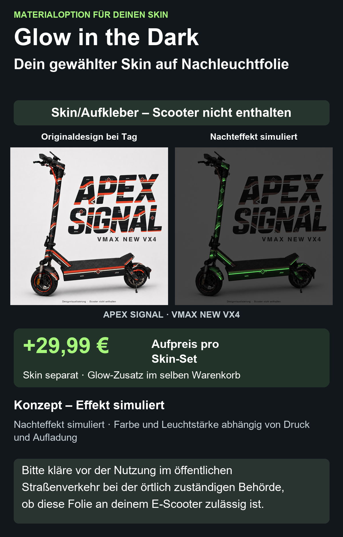 APEX SIGNAL · VMAX NEW VX4 – Glow Zusatzoption +29,99 €; Skin separat; Effekt simuliert; Scooter nicht enthalten. Bitte kläre vor der Nutzung im öffentlichen Straßenverkehr bei der örtlich zuständigen Behörde, ob diese Folie an deinem E-Scooter zulässig ist.