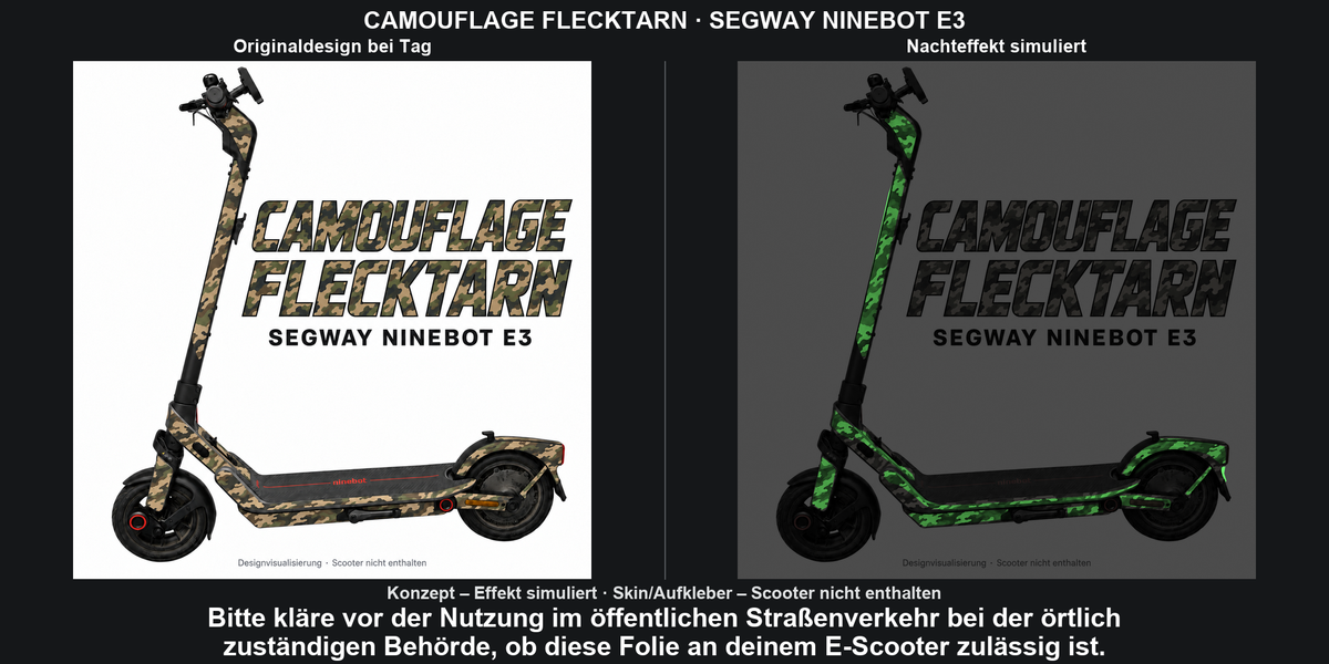 CAMOUFLAGE FLECKTARN · SEGWAY NINEBOT E3 – Original bei Tag und simulierter grüner Nachleuchteffekt; Effekt simuliert; Scooter nicht enthalten. Bitte kläre vor der Nutzung im öffentlichen Straßenverkehr bei der örtlich zuständigen Behörde, ob diese Folie an deinem E-Scooter zulässig ist.