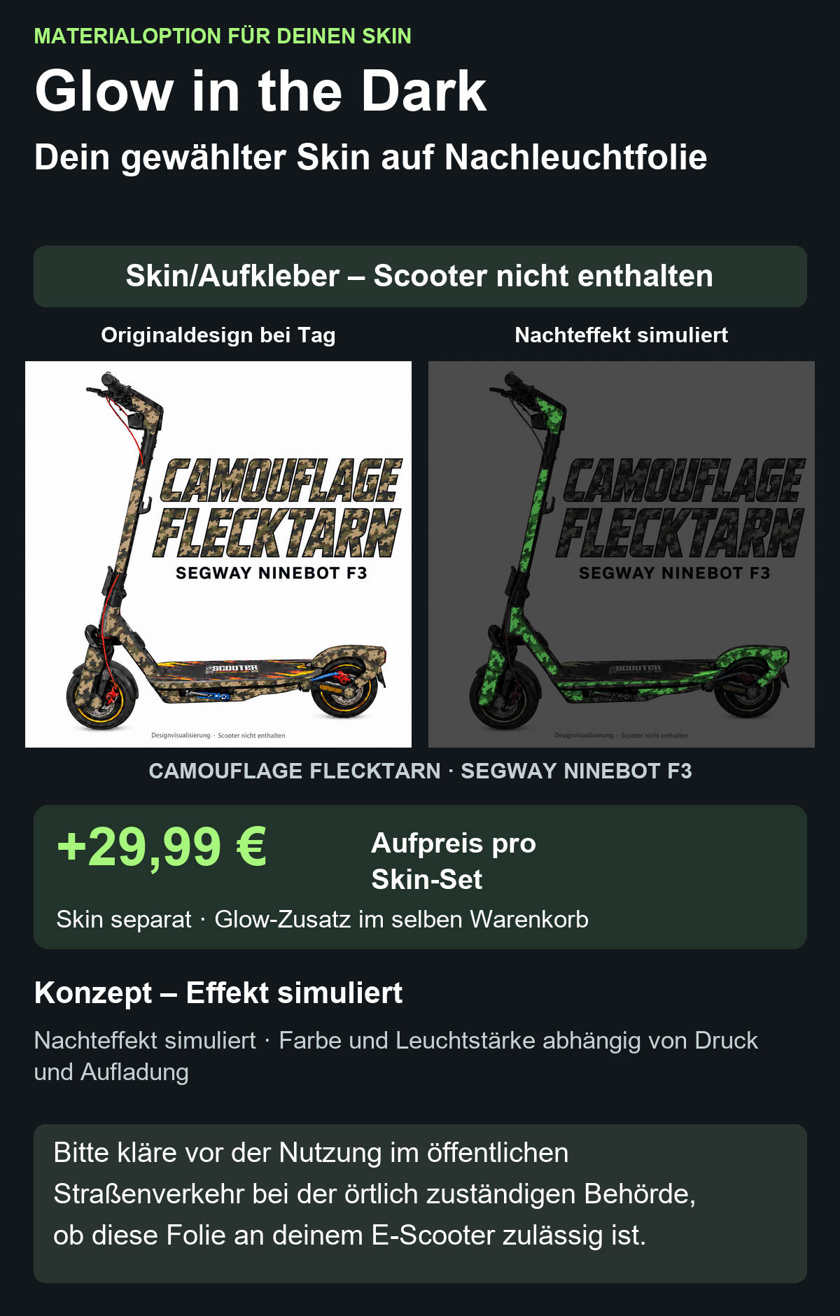 CAMOUFLAGE FLECKTARN · SEGWAY NINEBOT F3 – Glow Zusatzoption +29,99 €; Skin separat; Effekt simuliert; Scooter nicht enthalten. Bitte kläre vor der Nutzung im öffentlichen Straßenverkehr bei der örtlich zuständigen Behörde, ob diese Folie an deinem E-Scooter zulässig ist.