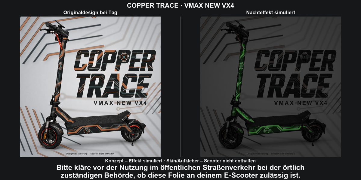 COPPER TRACE · VMAX NEW VX4 – Original bei Tag und simulierter grüner Nachleuchteffekt; Effekt simuliert; Scooter nicht enthalten. Bitte kläre vor der Nutzung im öffentlichen Straßenverkehr bei der örtlich zuständigen Behörde, ob diese Folie an deinem E-Scooter zulässig ist.