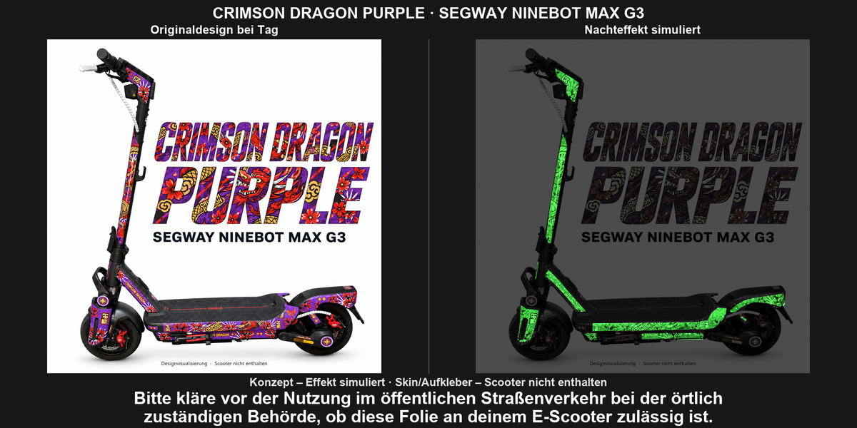 Crimson Dragon Purple auf MAX G3 – Originaldesign bei Tag und simulierter grüner Nachteffekt; Skin separat, Scooter nicht enthalten. Bitte kläre vor der Nutzung im öffentlichen Straßenverkehr bei der örtlich zuständigen Behörde, ob diese Folie an deinem E-Scooter zulässig ist.