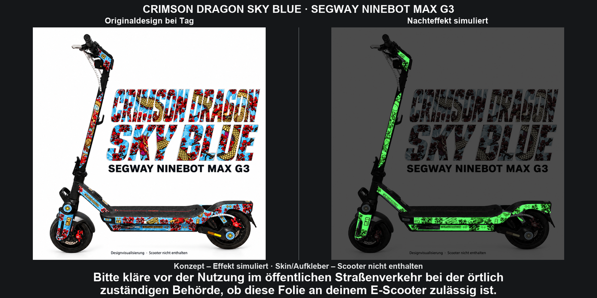 Crimson Dragon Sky Blue auf MAX G3 – Originaldesign bei Tag und simulierter grüner Nachteffekt; Skin separat, Scooter nicht enthalten. Bitte kläre vor der Nutzung im öffentlichen Straßenverkehr bei der örtlich zuständigen Behörde, ob diese Folie an deinem E-Scooter zulässig ist.