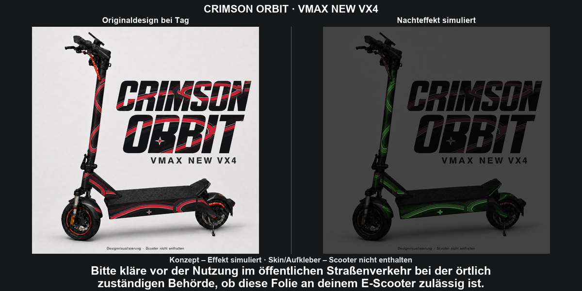 CRIMSON ORBIT · VMAX NEW VX4 – Original bei Tag und simulierter grüner Nachleuchteffekt; Effekt simuliert; Scooter nicht enthalten. Bitte kläre vor der Nutzung im öffentlichen Straßenverkehr bei der örtlich zuständigen Behörde, ob diese Folie an deinem E-Scooter zulässig ist.