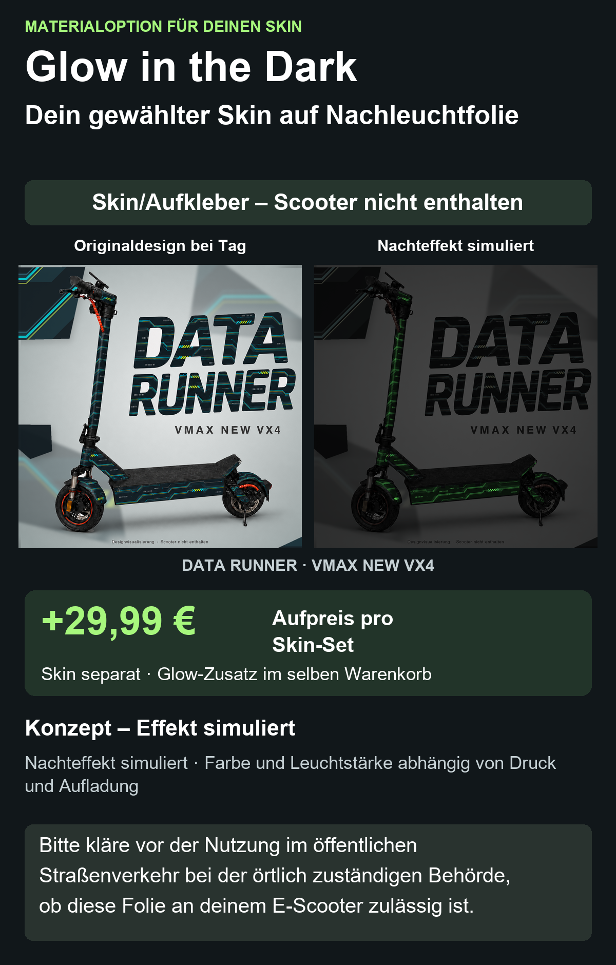 DATA RUNNER · VMAX NEW VX4 – Glow Zusatzoption +29,99 €; Skin separat; Effekt simuliert; Scooter nicht enthalten. Bitte kläre vor der Nutzung im öffentlichen Straßenverkehr bei der örtlich zuständigen Behörde, ob diese Folie an deinem E-Scooter zulässig ist.