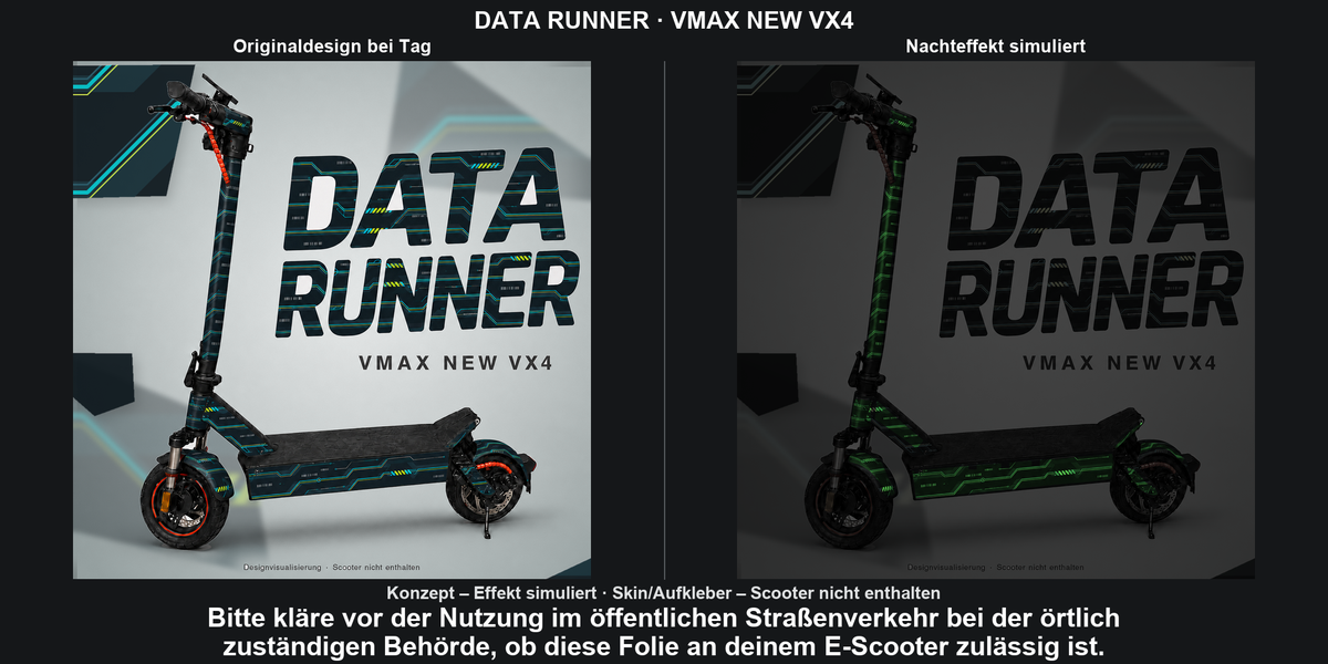 DATA RUNNER · VMAX NEW VX4 – Original bei Tag und simulierter grüner Nachleuchteffekt; Effekt simuliert; Scooter nicht enthalten. Bitte kläre vor der Nutzung im öffentlichen Straßenverkehr bei der örtlich zuständigen Behörde, ob diese Folie an deinem E-Scooter zulässig ist.