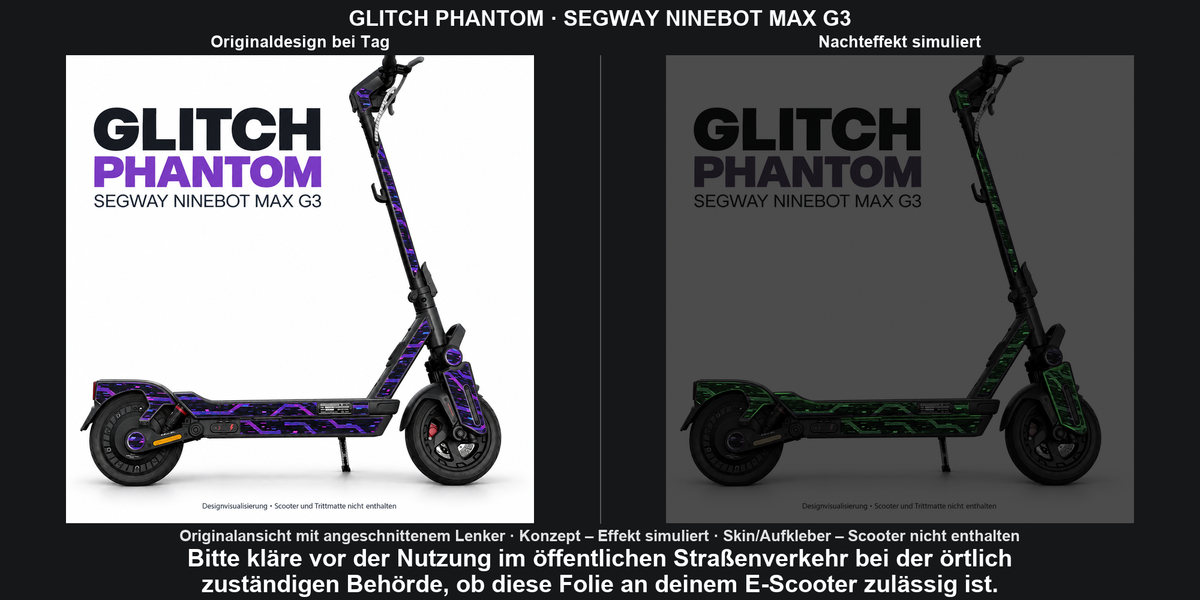 Originalansicht mit angeschnittenem Lenker; GLITCH PHANTOM · SEGWAY NINEBOT MAX G3 – Original bei Tag und simulierter grüner Nachleuchteffekt; Effekt simuliert; Scooter nicht enthalten. Bitte kläre vor der Nutzung im öffentlichen Straßenverkehr bei der örtlich zuständigen Behörde, ob diese Folie an deinem E-Scooter zulässig ist.
