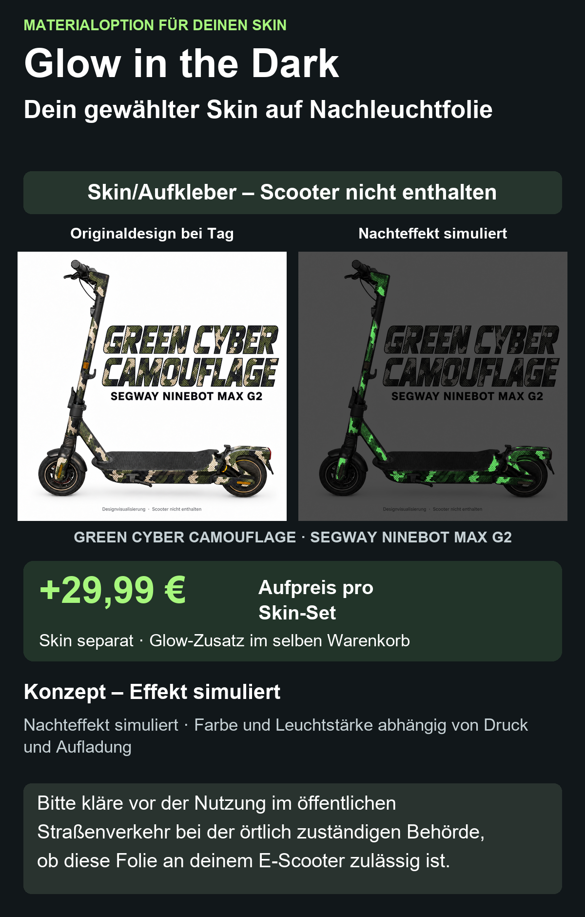 GREEN CYBER CAMOUFLAGE · SEGWAY NINEBOT MAX G2 – Glow Zusatzoption +29,99 €; Skin separat; Effekt simuliert; Scooter nicht enthalten. Bitte kläre vor der Nutzung im öffentlichen Straßenverkehr bei der örtlich zuständigen Behörde, ob diese Folie an deinem E-Scooter zulässig ist.