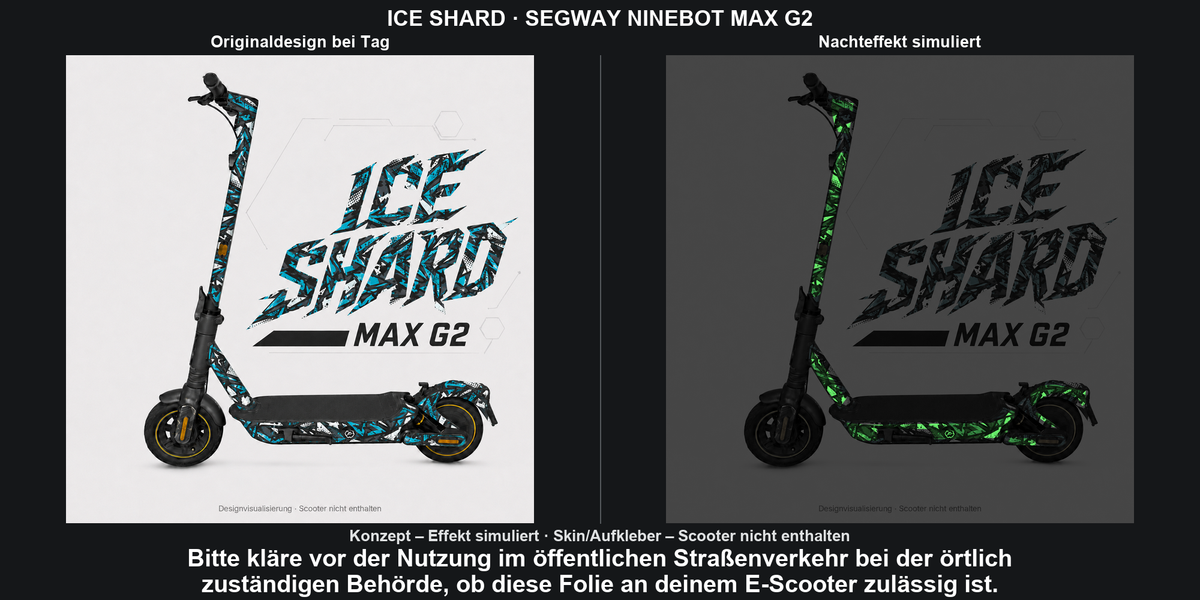 ICE SHARD · SEGWAY NINEBOT MAX G2 – Original bei Tag und simulierter grüner Nachleuchteffekt; Effekt simuliert; Scooter nicht enthalten. Bitte kläre vor der Nutzung im öffentlichen Straßenverkehr bei der örtlich zuständigen Behörde, ob diese Folie an deinem E-Scooter zulässig ist.