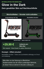 Ironforge / VMAX NEW VX4 – Originaldesign bei Tag und simulierter grüner Nachteffekt. Glow +29,99 € Aufpreis zum separaten Skin; Scooter nicht enthalten. Bitte kläre vor der Nutzung im öffentlichen Straßenverkehr bei der örtlich zuständigen Behörde, ob diese Folie an deinem E-Scooter zulässig ist.