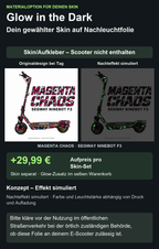 MAGENTA CHAOS · SEGWAY NINEBOT F3 – Glow Zusatzoption +29,99 €; Skin separat; Effekt simuliert; Scooter nicht enthalten. Bitte kläre vor der Nutzung im öffentlichen Straßenverkehr bei der örtlich zuständigen Behörde, ob diese Folie an deinem E-Scooter zulässig ist.