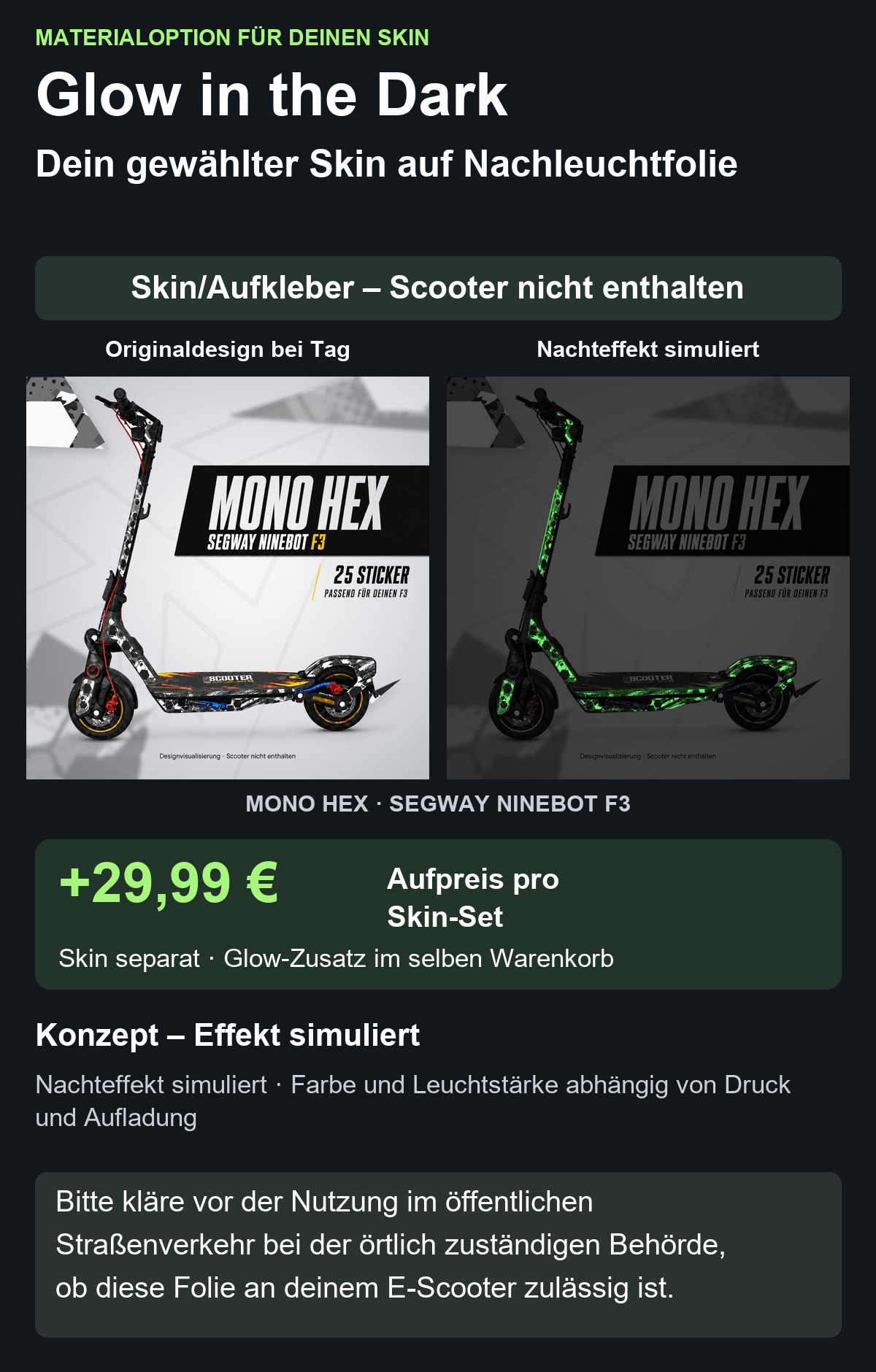 MONO HEX · SEGWAY NINEBOT F3 – Glow Zusatzoption +29,99 €; Skin separat; Effekt simuliert; Scooter nicht enthalten. Bitte kläre vor der Nutzung im öffentlichen Straßenverkehr bei der örtlich zuständigen Behörde, ob diese Folie an deinem E-Scooter zulässig ist.