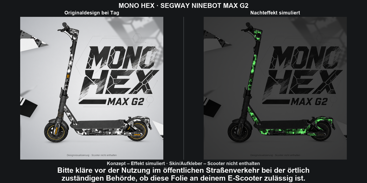 MONO HEX · SEGWAY NINEBOT MAX G2 – Original bei Tag und simulierter grüner Nachleuchteffekt; Effekt simuliert; Scooter nicht enthalten. Bitte kläre vor der Nutzung im öffentlichen Straßenverkehr bei der örtlich zuständigen Behörde, ob diese Folie an deinem E-Scooter zulässig ist.