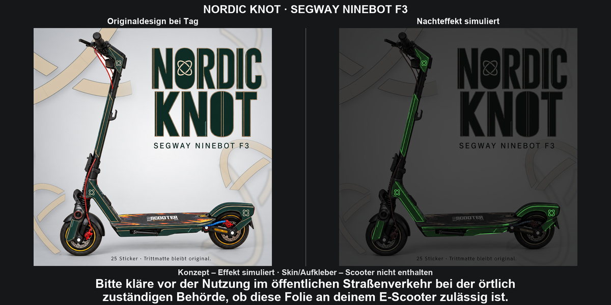 NORDIC KNOT · SEGWAY NINEBOT F3 – Original bei Tag und simulierter grüner Nachleuchteffekt; Effekt simuliert; Scooter nicht enthalten. Bitte kläre vor der Nutzung im öffentlichen Straßenverkehr bei der örtlich zuständigen Behörde, ob diese Folie an deinem E-Scooter zulässig ist.