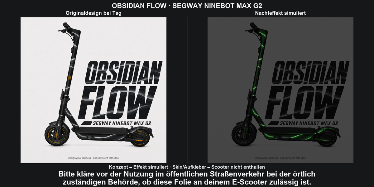 OBSIDIAN FLOW · SEGWAY NINEBOT MAX G2 – Original bei Tag und simulierter grüner Nachleuchteffekt; Effekt simuliert; Scooter nicht enthalten. Bitte kläre vor der Nutzung im öffentlichen Straßenverkehr bei der örtlich zuständigen Behörde, ob diese Folie an deinem E-Scooter zulässig ist.
