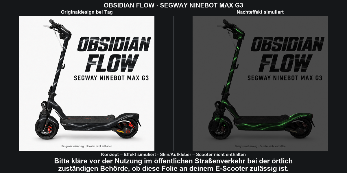 OBSIDIAN FLOW · SEGWAY NINEBOT MAX G3 – Original bei Tag und simulierter grüner Nachleuchteffekt; Effekt simuliert; Scooter nicht enthalten. Bitte kläre vor der Nutzung im öffentlichen Straßenverkehr bei der örtlich zuständigen Behörde, ob diese Folie an deinem E-Scooter zulässig ist.