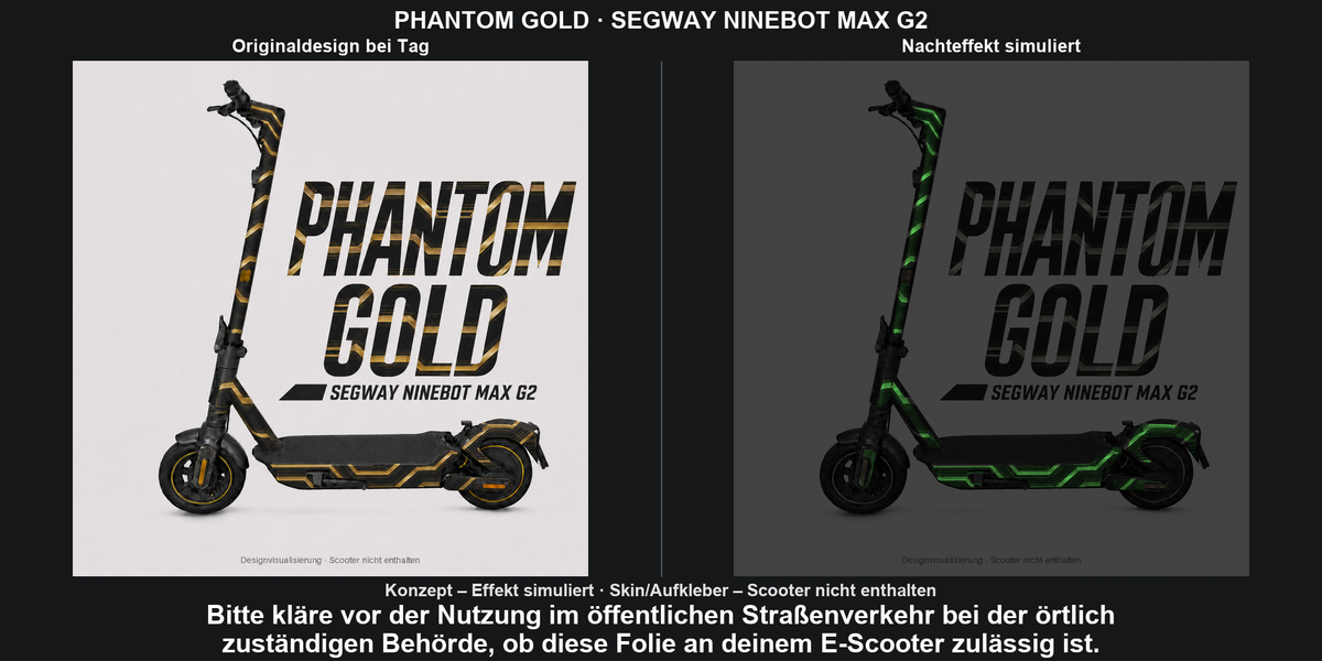 PHANTOM GOLD · SEGWAY NINEBOT MAX G2 – Original bei Tag und simulierter grüner Nachleuchteffekt; Effekt simuliert; Scooter nicht enthalten. Bitte kläre vor der Nutzung im öffentlichen Straßenverkehr bei der örtlich zuständigen Behörde, ob diese Folie an deinem E-Scooter zulässig ist.