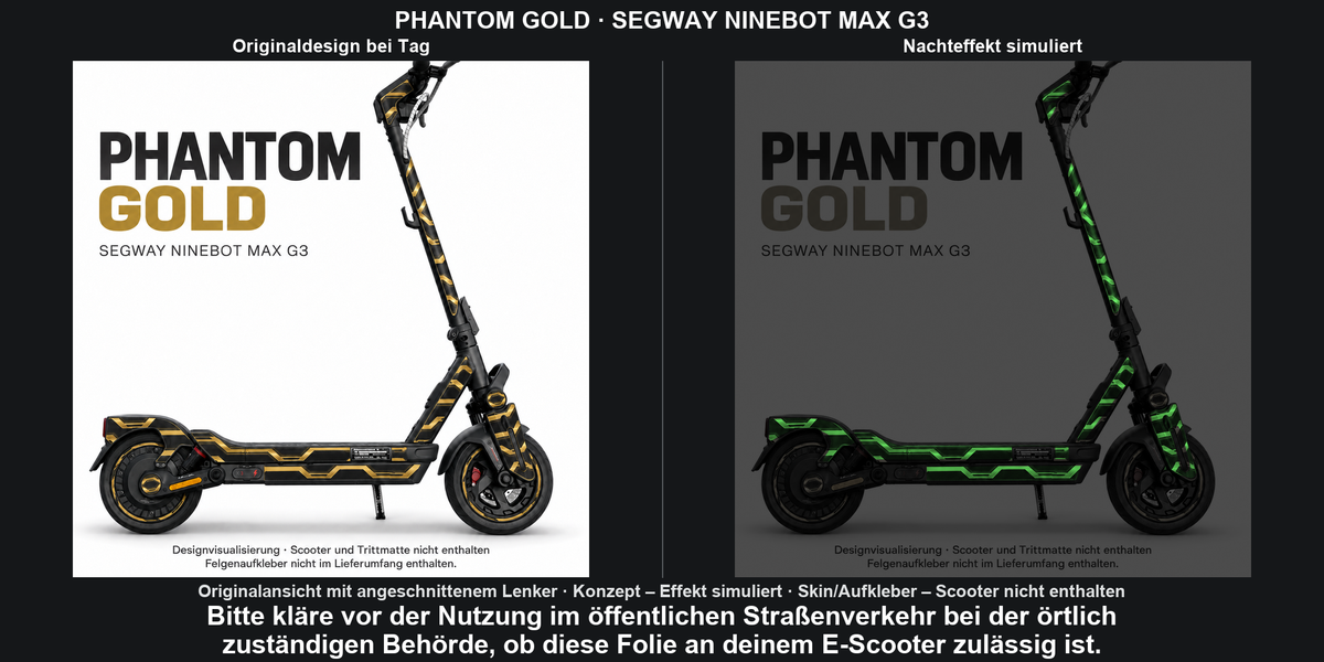 Originalansicht mit angeschnittenem Lenker; PHANTOM GOLD · SEGWAY NINEBOT MAX G3 – Original bei Tag und simulierter grüner Nachleuchteffekt; Effekt simuliert; Scooter nicht enthalten. Bitte kläre vor der Nutzung im öffentlichen Straßenverkehr bei der örtlich zuständigen Behörde, ob diese Folie an deinem E-Scooter zulässig ist.