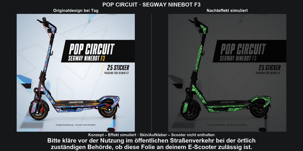 POP CIRCUIT · SEGWAY NINEBOT F3 – Original bei Tag und simulierter grüner Nachleuchteffekt; Effekt simuliert; Scooter nicht enthalten. Bitte kläre vor der Nutzung im öffentlichen Straßenverkehr bei der örtlich zuständigen Behörde, ob diese Folie an deinem E-Scooter zulässig ist.