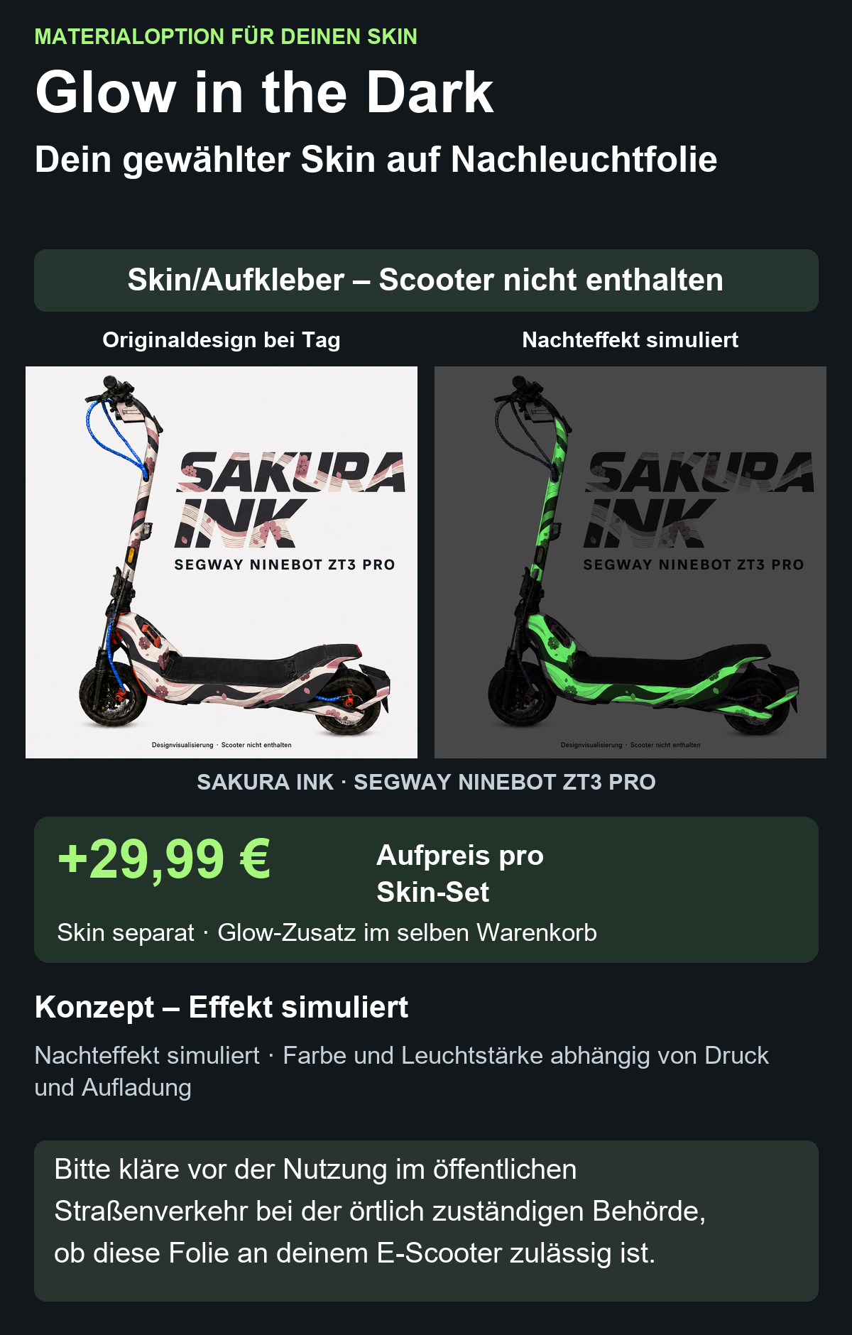 SAKURA INK · SEGWAY NINEBOT ZT3 PRO – Glow Zusatzoption +29,99 €; Skin separat; Effekt simuliert; Scooter nicht enthalten. Bitte kläre vor der Nutzung im öffentlichen Straßenverkehr bei der örtlich zuständigen Behörde, ob diese Folie an deinem E-Scooter zulässig ist.