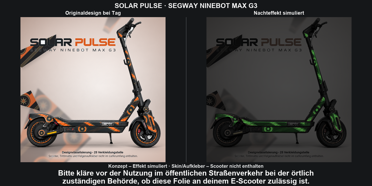 SOLAR PULSE · SEGWAY NINEBOT MAX G3 – Original bei Tag und simulierter grüner Nachleuchteffekt; Effekt simuliert; Scooter nicht enthalten. Bitte kläre vor der Nutzung im öffentlichen Straßenverkehr bei der örtlich zuständigen Behörde, ob diese Folie an deinem E-Scooter zulässig ist.