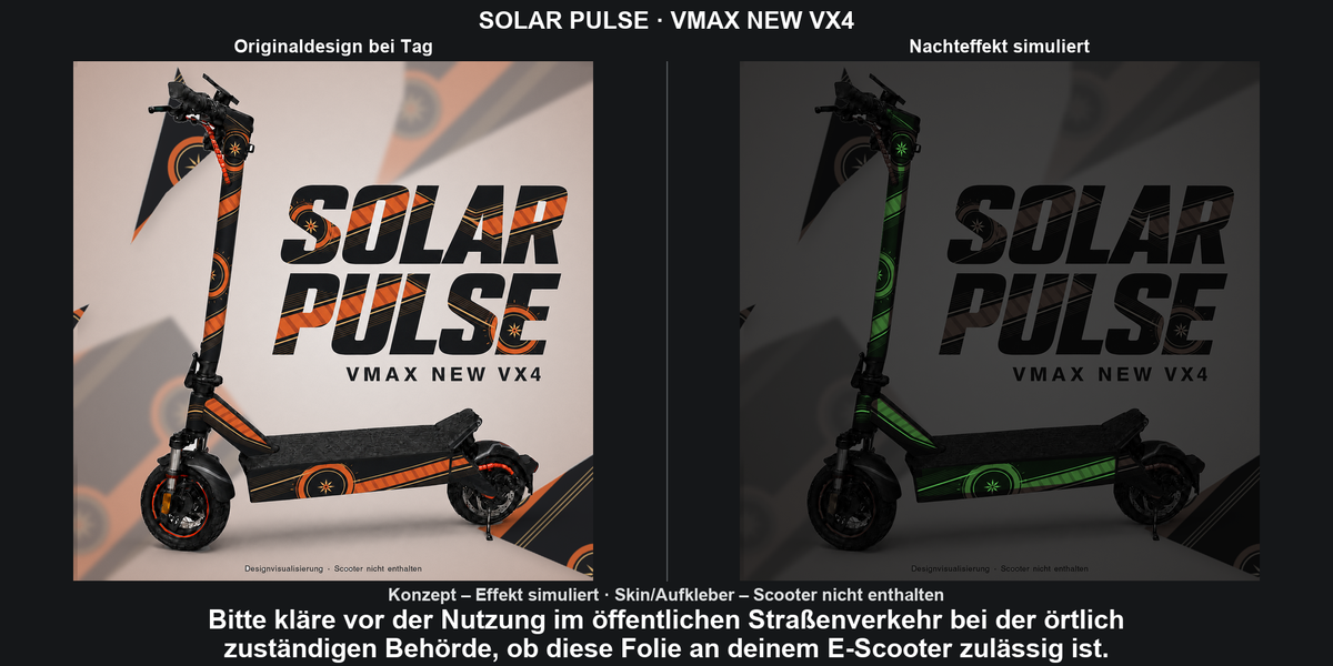 SOLAR PULSE · VMAX NEW VX4 – Original bei Tag und simulierter grüner Nachleuchteffekt; Effekt simuliert; Scooter nicht enthalten. Bitte kläre vor der Nutzung im öffentlichen Straßenverkehr bei der örtlich zuständigen Behörde, ob diese Folie an deinem E-Scooter zulässig ist.