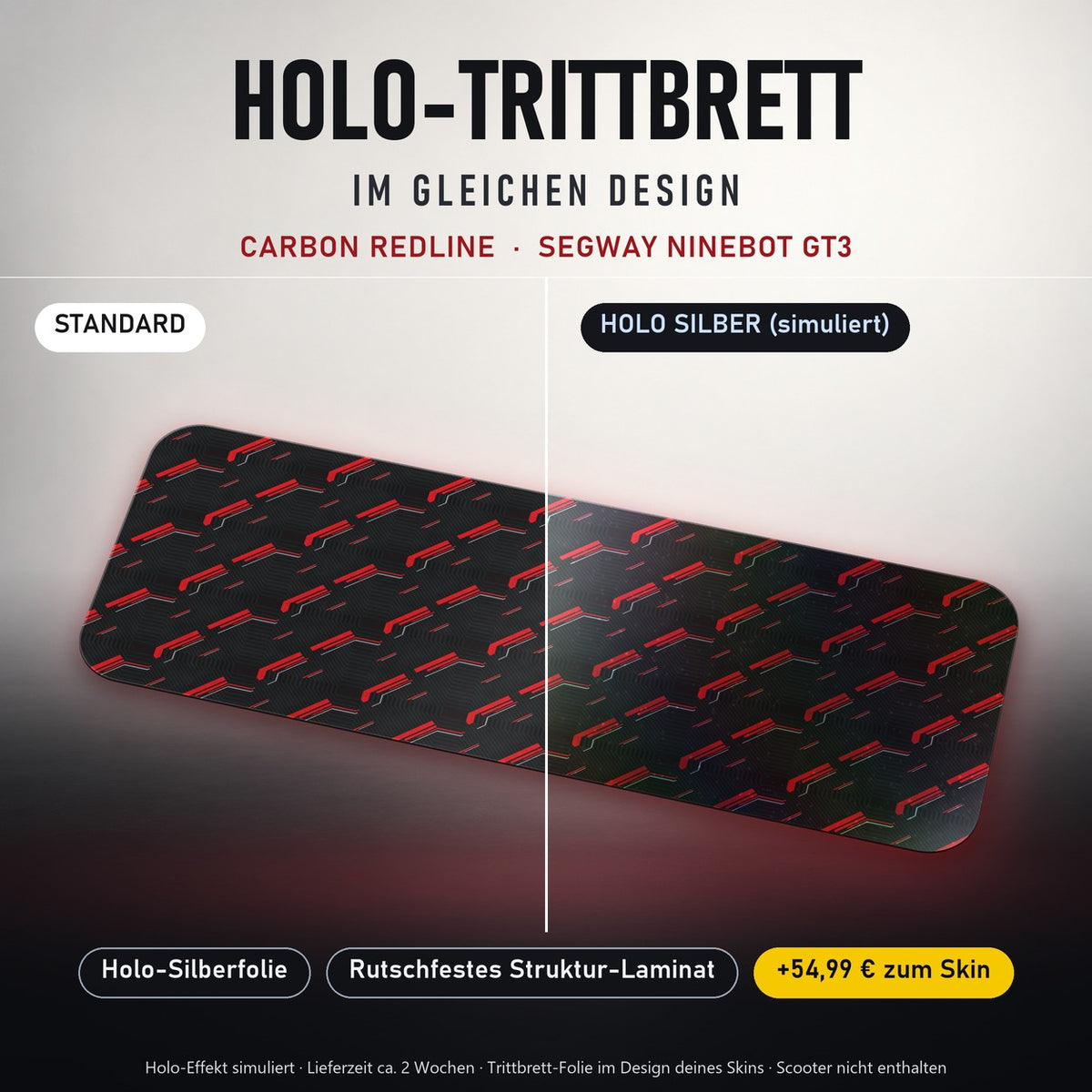 Holo-Trittbrett im gleichen Design – CARBON REDLINE für SEGWAY NINEBOT GT3, Holo-Effekt simuliert (+54,99 €)