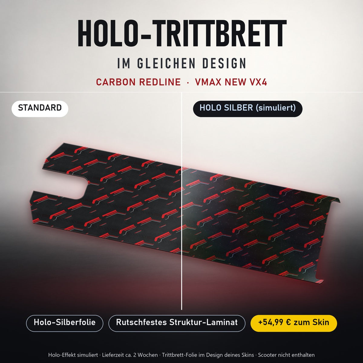 Holo-Trittbrett im gleichen Design – CARBON REDLINE für VMAX NEW VX4, Holo-Effekt simuliert (+54,99 €)