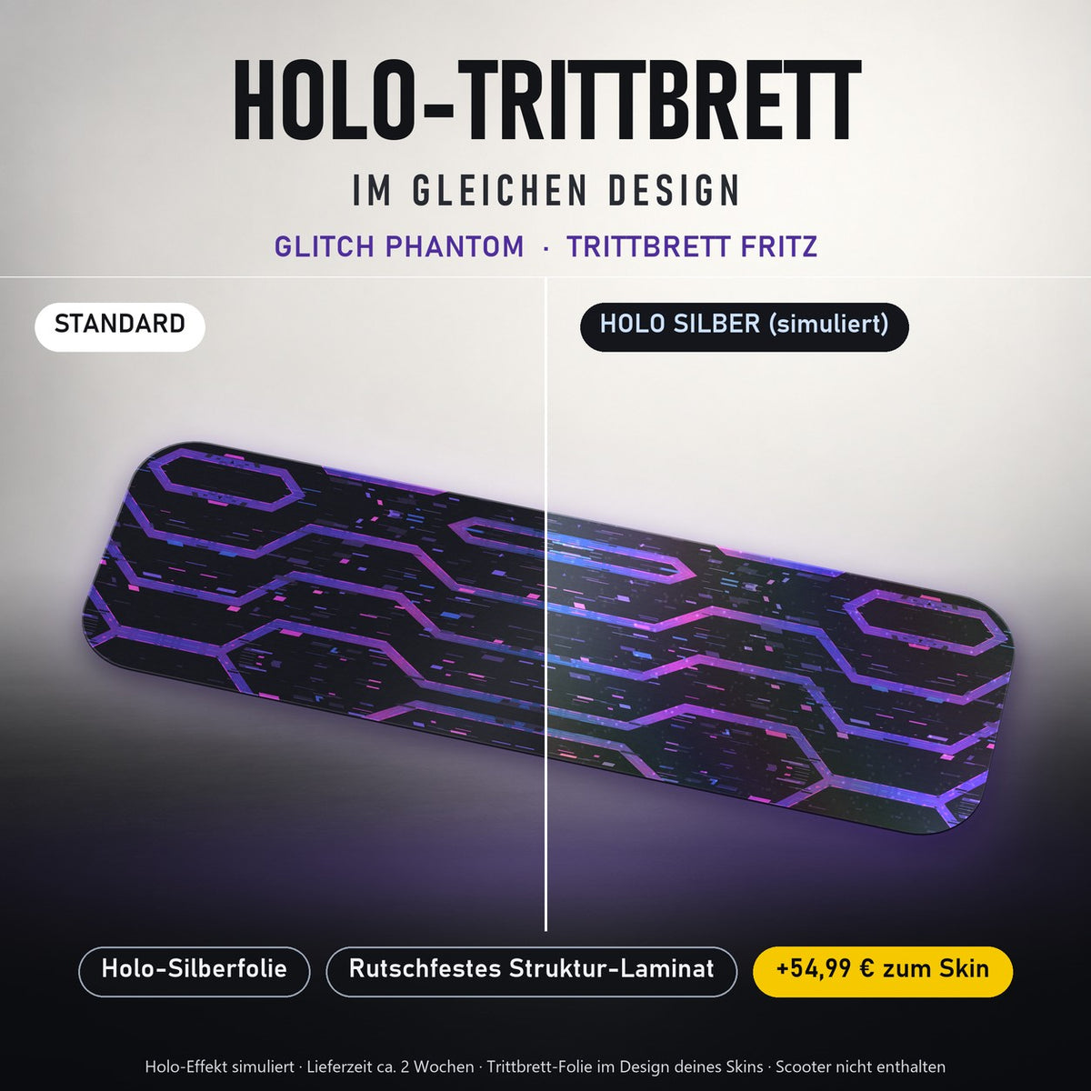 Holo-Trittbrett im gleichen Design – GLITCH PHANTOM für TRITTBRETT FRITZ, Holo-Effekt simuliert (+54,99 €)