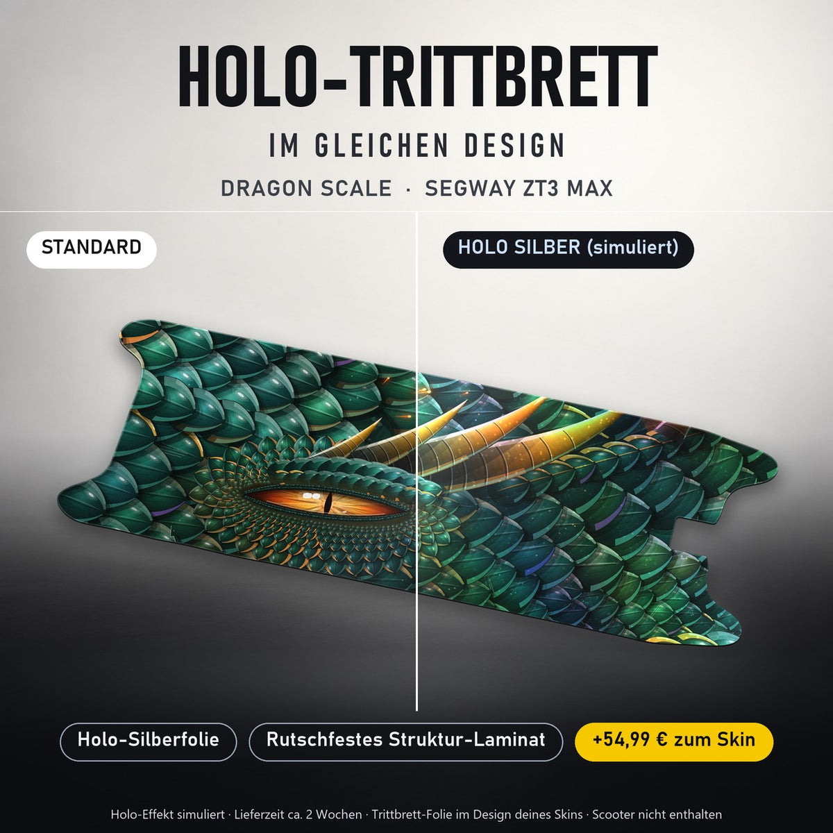 Holo-Trittbrett im gleichen Design – DRAGON SCALE für SEGWAY ZT3 MAX, Holo-Effekt simuliert (+54,99 €)