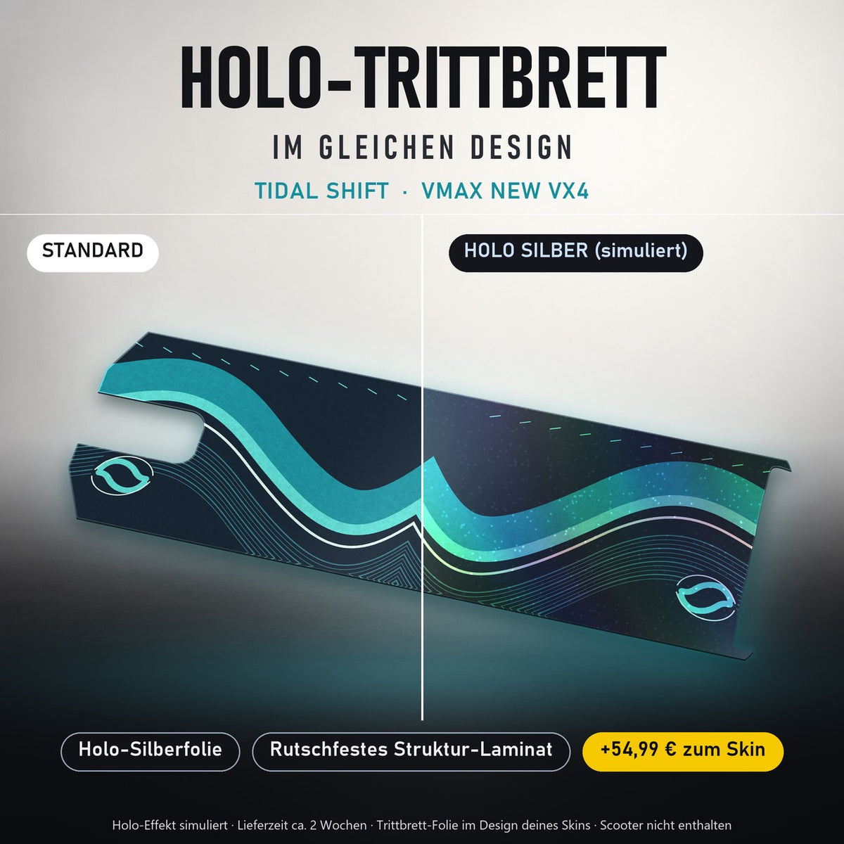 Holo-Trittbrett im gleichen Design – TIDAL SHIFT für VMAX NEW VX4, Holo-Effekt simuliert (+54,99 €)