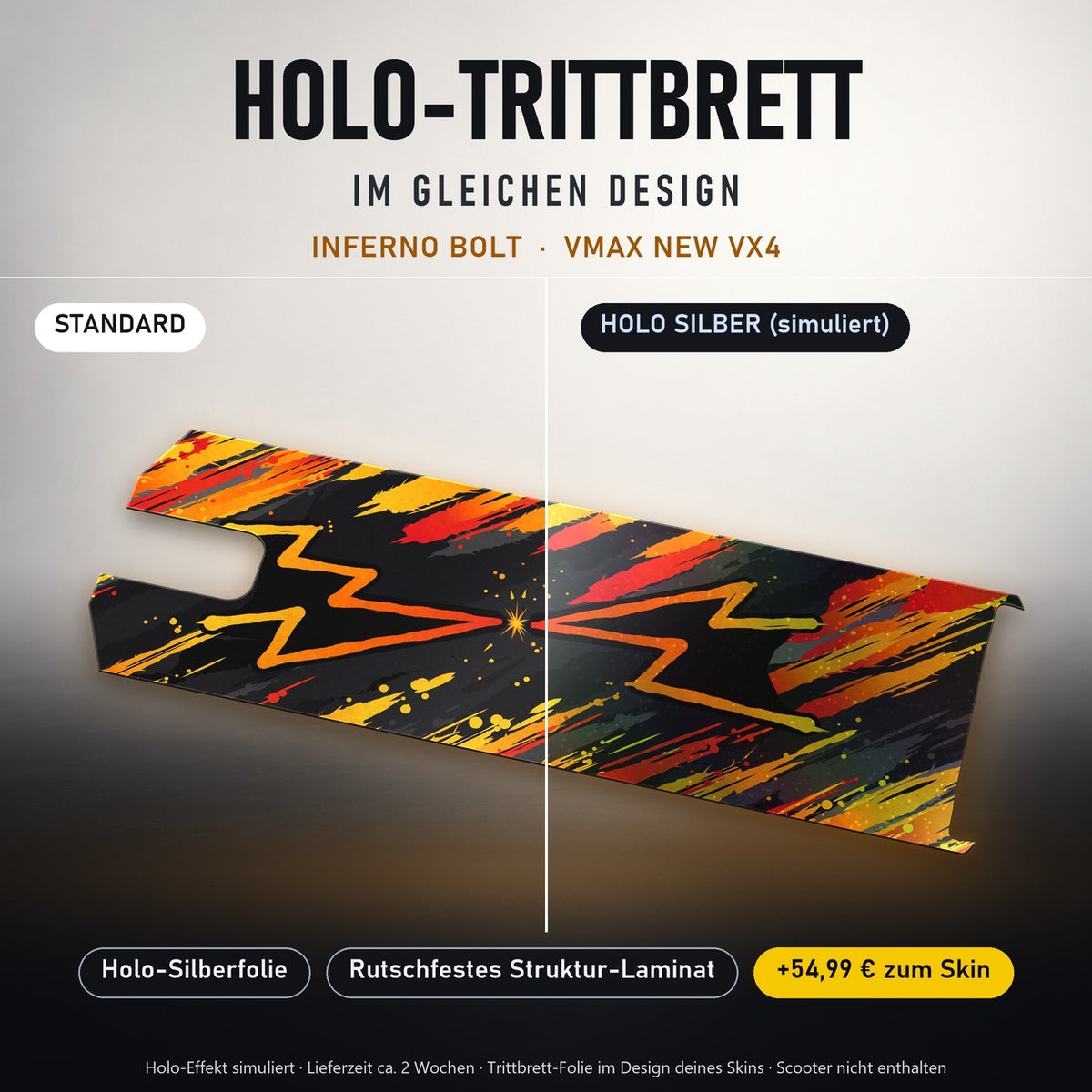Holo-Trittbrett im gleichen Design – INFERNO BOLT für VMAX NEW VX4, Holo-Effekt simuliert (+54,99 €)