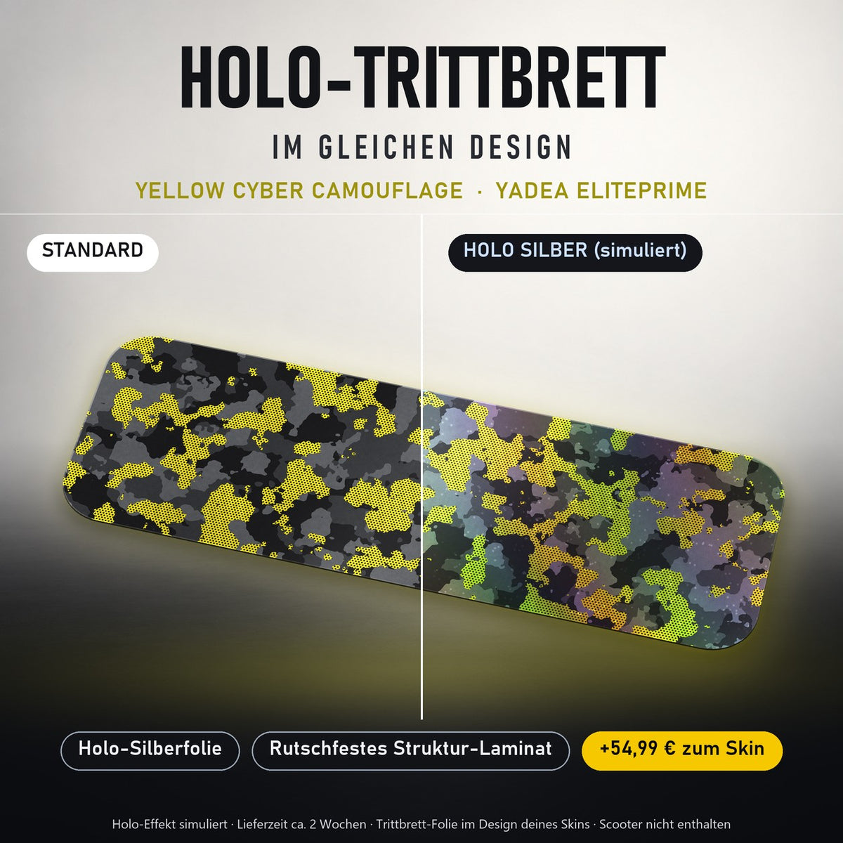 Holo-Trittbrett im gleichen Design – YELLOW CYBER CAMOUFLAGE für YADEA ELITEPRIME, Holo-Effekt simuliert (+54,99 €)
