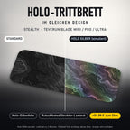 Holo-Trittbrett im gleichen Design – STEALTH für TEVERUN BLADE MINI / PRO / ULTRA, Holo-Effekt simuliert (+54,99 €)
