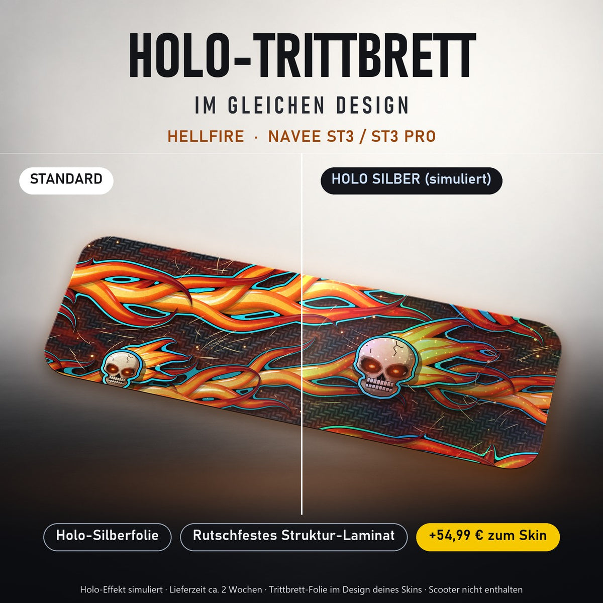 Holo-Trittbrett im gleichen Design – HELLFIRE für NAVEE ST3 / ST3 PRO, Holo-Effekt simuliert (+54,99 €)