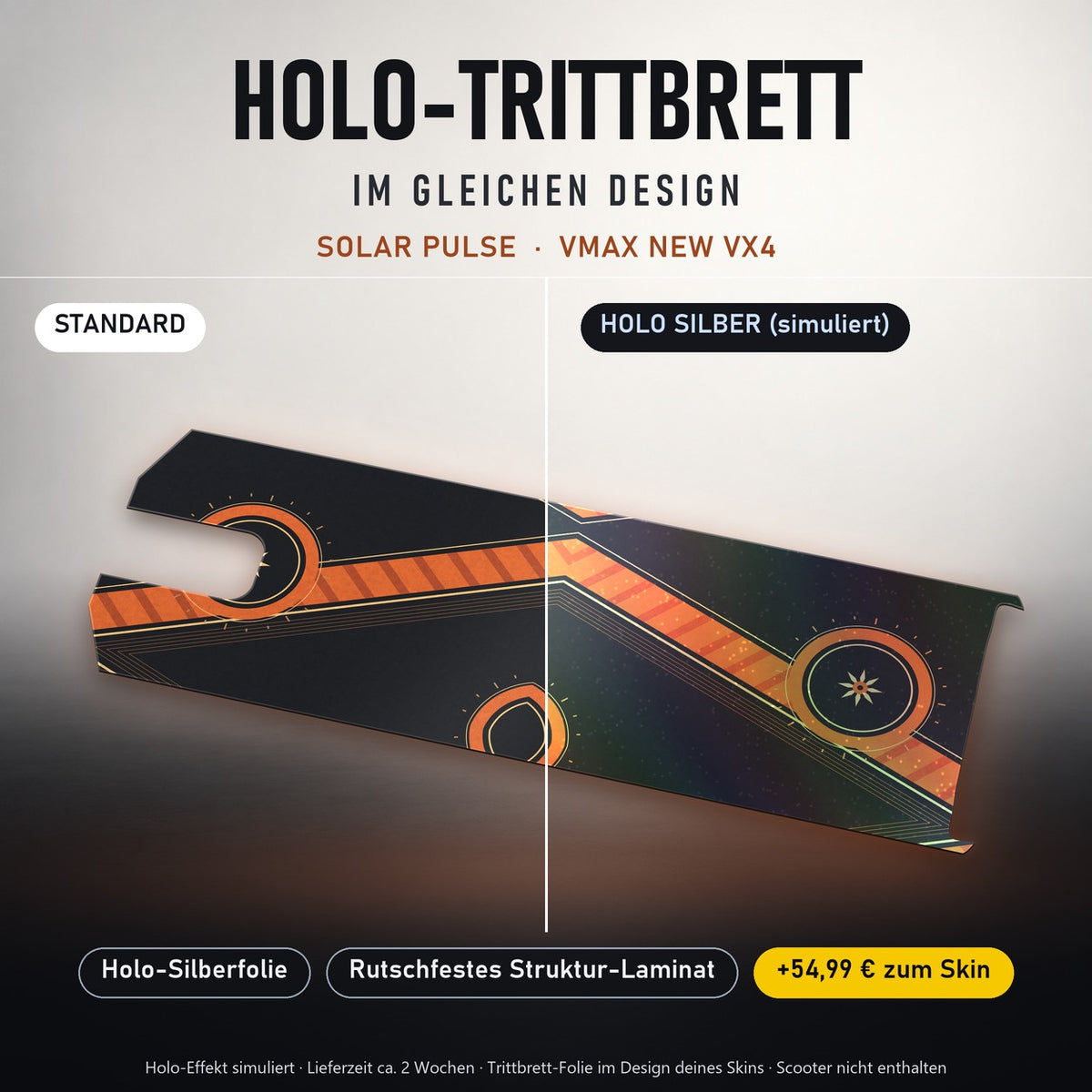 Holo-Trittbrett im gleichen Design – SOLAR PULSE für VMAX NEW VX4, Holo-Effekt simuliert (+54,99 €)