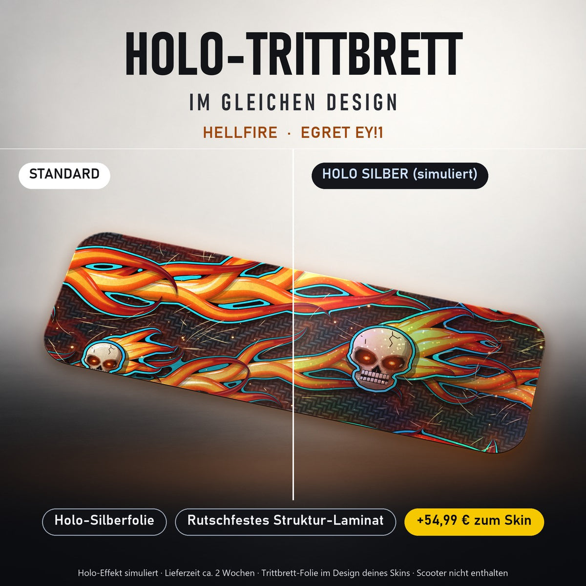Holo-Trittbrett im gleichen Design – HELLFIRE für EGRET EY!1, Holo-Effekt simuliert (+54,99 €)